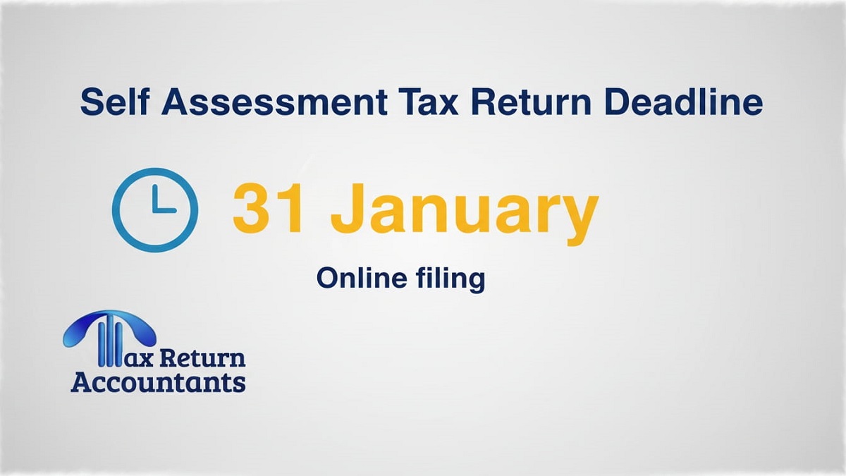 Deadline for Self Assessment Tax Returns